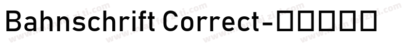 Bahnschrift Correct字体转换